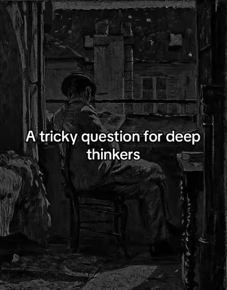 Viral TikTok slideshow: a tricky question for deep thinkers